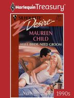 HAVE BRIDE, NEED GROOM eBook  by Maureen Child