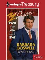 WHO'S THE BOSS? eBook  by Barbara Boswell