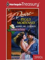 MARRY ME, COWBOY eBook  by Peggy Moreland