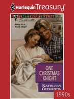 ONE CHRISTMAS KNIGHT eBook  by Kathleen Creighton