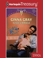 ALISSA'S MIRACLE eBook  by Ginna Gray