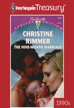 THE NINE-MONTH MARRIAGE eBook  by Christine Rimmer