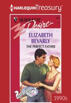 THE PERFECT FATHER eBook  by Elizabeth Bevarly