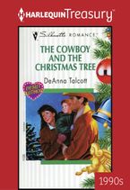 THE COWBOY AND THE CHRISTMAS TREE eBook  by Deanna Talcott