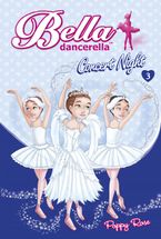 Bella Dancerella eBook  by Poppy Rose