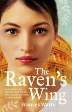 The Raven's Wing eBook  by Frances Watts
