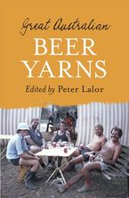 Great Australian Beer Yarns