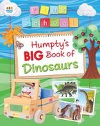 Humpty's Big Book of Dinosaurs