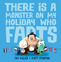 there-is-a-monster-on-my-holiday-who-farts-fart-monster-and-fr