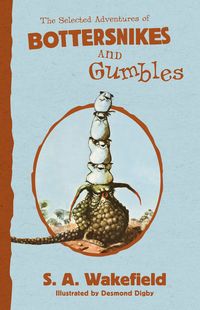 the-selected-adventures-of-bottersnikes-and-gumbles