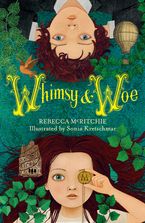 Whimsy and Woe (Whimsy & Woe, Book 1) eBook  by Rebecca McRitchie