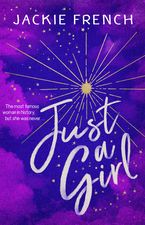 Just a Girl eBook  by Jackie French