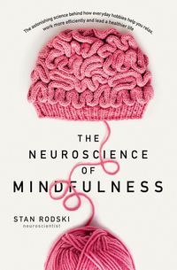 the-neuroscience-of-mindfulness