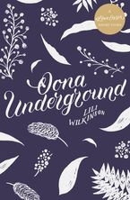 Oona Underground eBook  by Lili Wilkinson