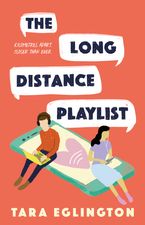 The Long Distance Playlist eBook  by Tara Eglington