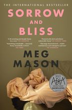 Sorrow and Bliss eBook  by Meg Mason