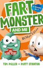 Fart Monster and Me eBook  by Tim Miller