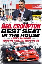 Best Seat in the House eBook  by Neil Crompton