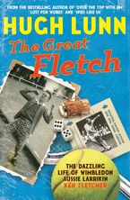 The Great Fletch eBook  by Hugh Lunn