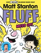 Fluff, Mess Up! (Fluff, #2)