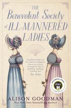 The Benevolent Society Of Ill-Mannered Ladies