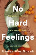 No Hard Feelings eBook  by Genevieve Novak