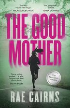 The Good Mother eBook  by Rae Cairns