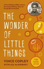 The Wonder of Little Things Younger Readers' Edition