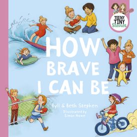 How Brave I Can Be (Teeny Tiny Stevies)
