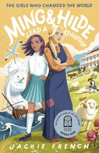 Ming and Hilde Lead a Revolution (The Girls Who Changed the World, #