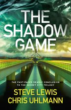 The Shadow Game Paperback  by Steve Lewis