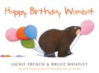 Happy Birthday Wombat Paperback  by Jackie French