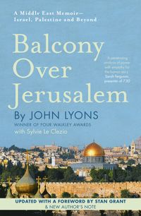 balcony-over-jerusalem-a-middle-east-memoir