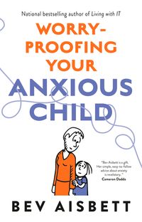 worry-proofing-your-anxious-child