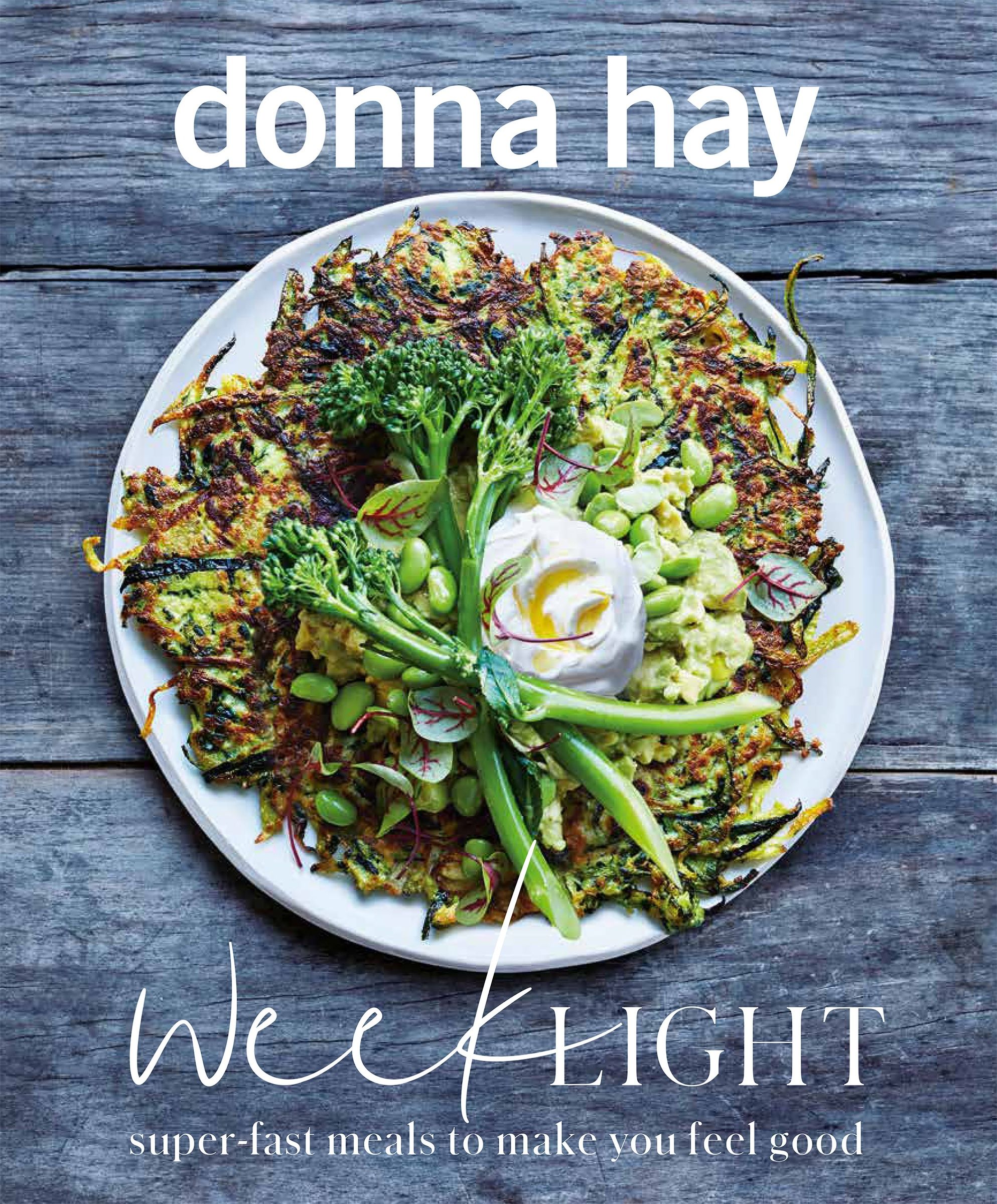 Week Light, Contemporary Fiction, Paperback, Donna Hay