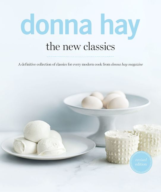 The New Classics, Contemporary Fiction, Paperback, Donna Hay