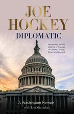 Diplomatic: A Washington memoir