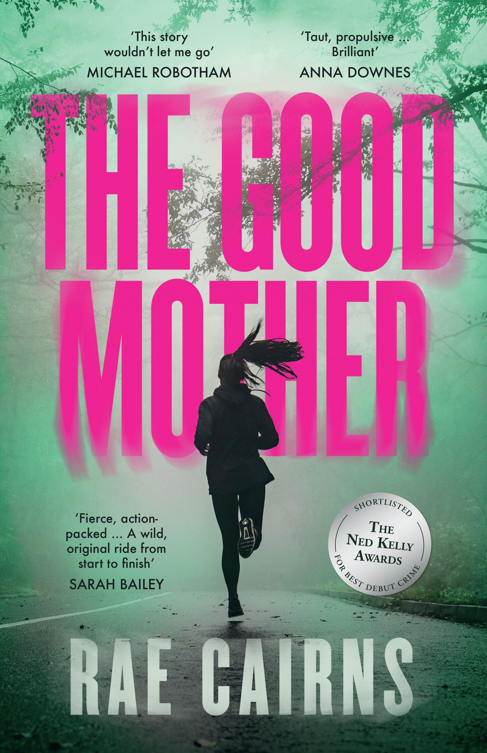 The Good Mother, Crime & Thriller, Paperback, Rae Cairns