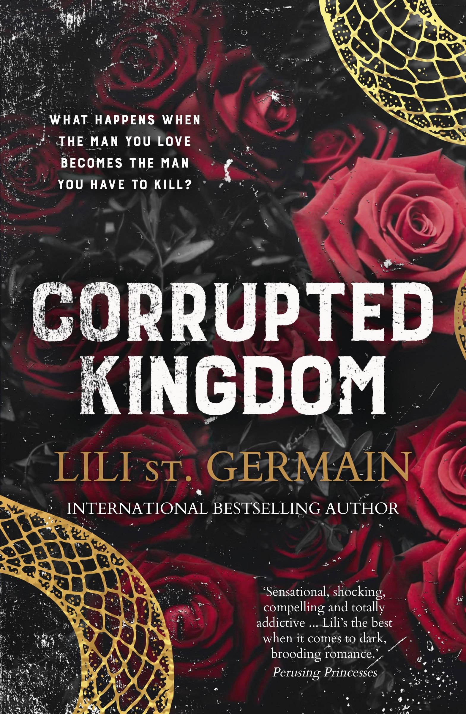 Corrupted Kingdom, Romance, Paperback, Lili St Germain