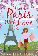 From Paris, With Love eBook  by Samantha Tonge
