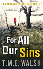 For All Our Sins (DCI Claire Winters crime series, Book 1)
