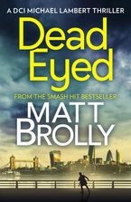 Dead Eyed (DCI Michael Lambert crime series, Book 1)