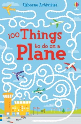 OVER 100 THINGS TO DO ON A PLANE