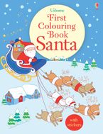 FIRST COLOURING BOOK SANTA Paperback  by Jessica Greenwell