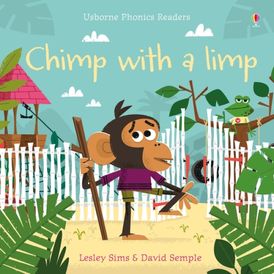 PHONICS READERS/CHIMP WITH A LIMP