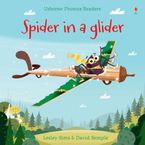 Spider In A Glider Paperback  by Lesley Sims