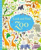 LOOK AND FIND ZOO Hardcover  by Kirsteen Robson