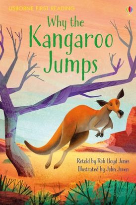 FIRST READING LEVEL 1/WHY THE KANGAROO JUMPS