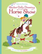 STICKER DOLLY DRESSING HORSE SHOW Paperback  by Lucy Bowman