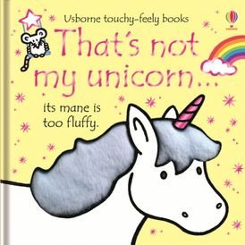 THAT'S NOT MY…/THAT'S NOT MY UNICORN